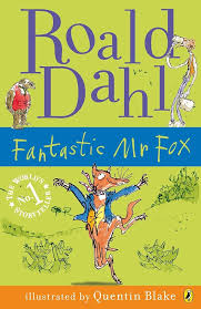 Fantastic Mr. Fox By  Roald Dahl