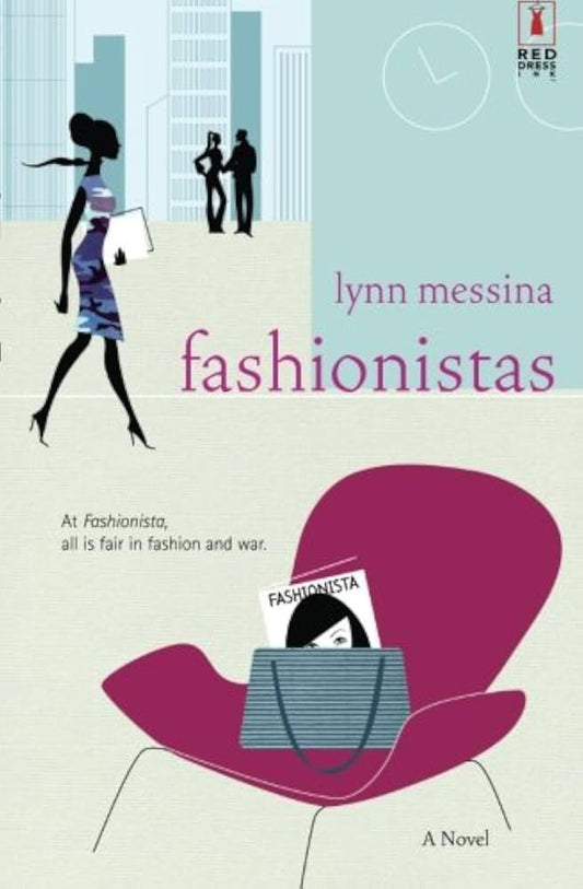 Fashionistas, Paperback by Lynn Messina