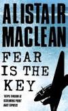 
Fear is the Key
By Alistair MacLean 