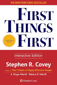 First Things First Paperback by Stephen Covey
