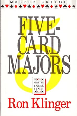 Five-card Majors (Master Bridge) By  Ron Klinger