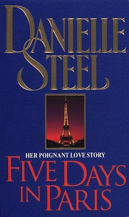 Five Days In Paris By  Danielle Steel