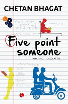 Five point someone By Chetan Bhagat