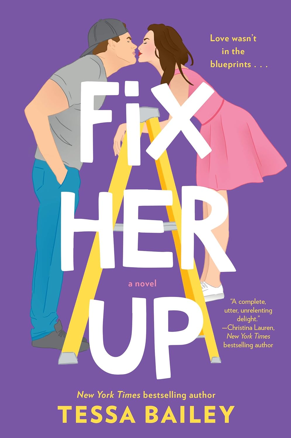 Fix Her Up By Tessa Bailey    buy used books online