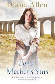  For A Mother's Sins By Diane Allen 