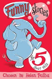 Funny Stories for 5 Year Olds Paperback by Helen Paiba