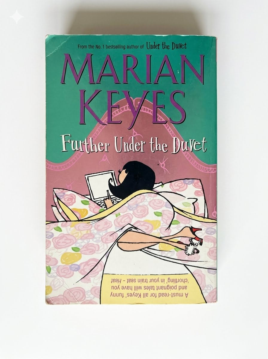 Further Under the Duvet By Marian Keyes