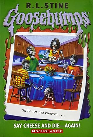 GB #44 SAY CHEESE AND DIE-AGAIN! R.L. Stine  by NA