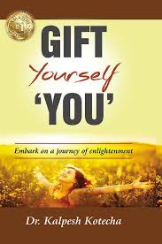GIFT Yourself YOU By Dr. Kalpesh Kotecha   online second hand books