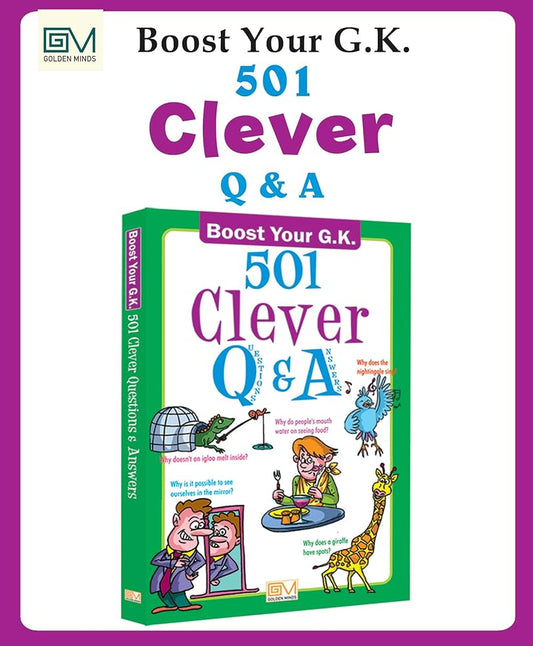 GOLDEN MINDS 501 Clever Q&A for Kids - Boost General Knowledge with Fun & Educational Questions | Improve Memory, Brain Skills & Test Knowledge