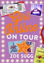 Girl Online: On Tour Novel By Zoe Sugg