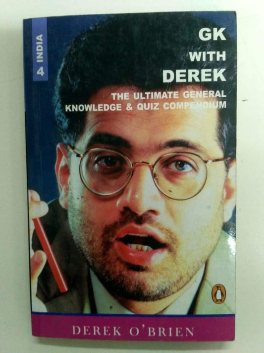 Gk with Derek : India Vol. 4 By Derek o' Brien