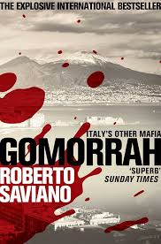 Gomorrah: Italy's Other Mafia by Roberto Saviano, Paperback by Roberto Saviano (Rare)