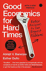 Good Economics for Hard Times Paperback by Abhijit Banerjee and Esther Duflo