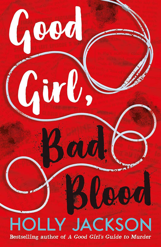 Good Girl, Bad Blood  By Holly Jackson