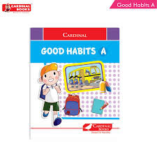 Good Habits A" by Cardinal Books.
