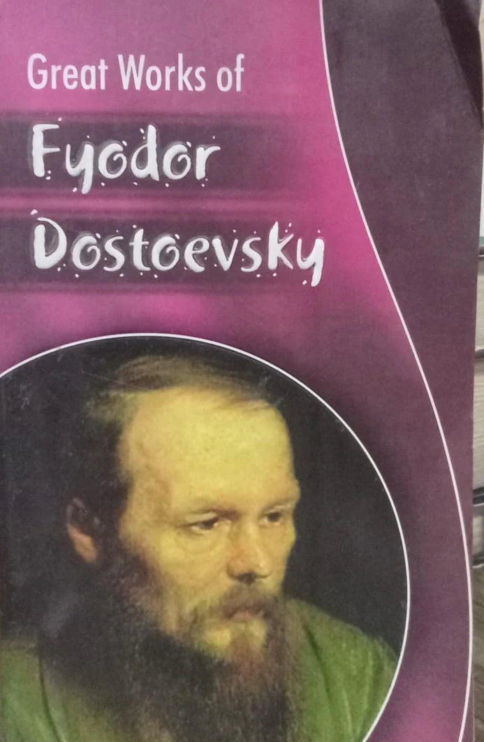 Great Works of By Fyodor Dostoevsky