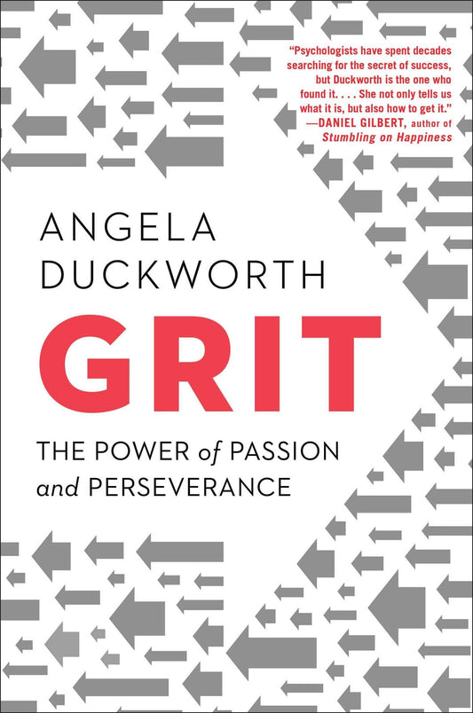 Grit: The Power of Passion and Perseverance Book by Angela Duckworth
