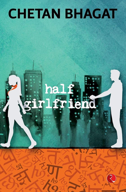 Half Girlfriend By Bhagat Chetan 
