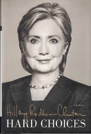 Hard Choices Hardcover by Hillary Rodham Clinton
