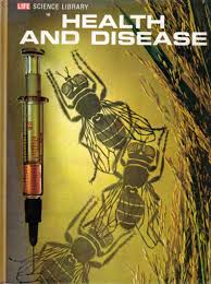 Health and Disease (Life Science Library) Hardcover by Maya Pines