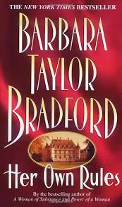 Her Own Rules By Barbara Taylor Bradford