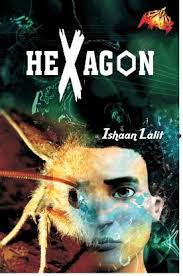 Hexagon By Lalit Ishaan