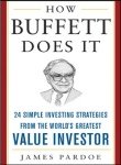 How Buffett Does It By James Pardoe 