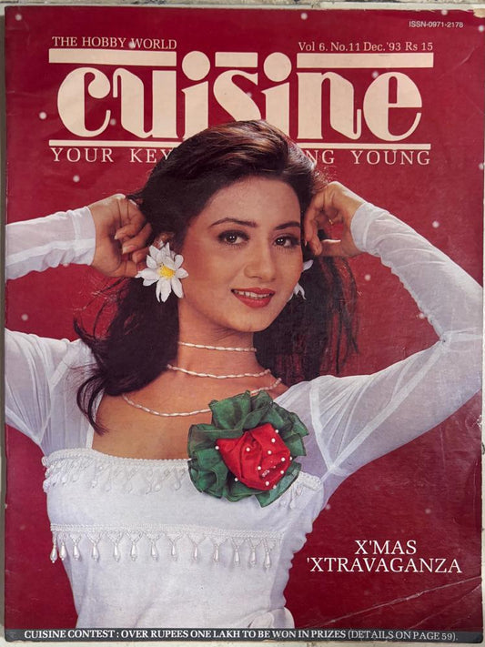 ISSN-0971-2178 THE HOBBY WORLD Vol 6. No.11 Dec.'93 Rs 15 cuisine YOUR KEY ANG YOUNG (Rare)