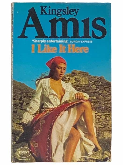 I Like It Here" by Kingsley Amis ( Rare )