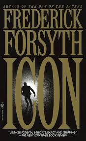 Icon by Frederick Forsyth Paperback