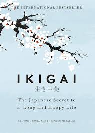 Ikigai: The Japanese secret to a long and happy life By Héctor García , Francesc Miralles   buy used books online