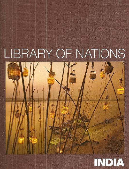 India (Library of Nations S.) By  the editors of Time-Life Books ( Rare  )