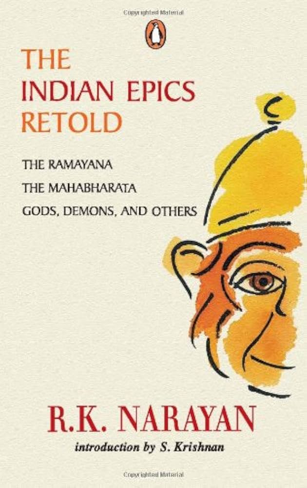Indian Epics Retold By R. K. Narayan