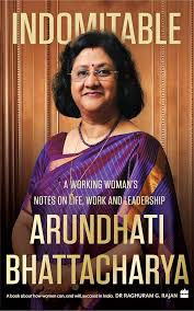 Indomitable Hardcover by Arundhati Bhattacharya