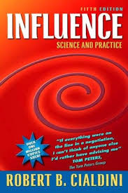 Influence: Science and Practice Paperback by Robert Cialdini