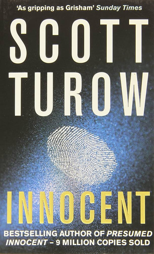 Innocent  by Scott Turow ( Rare )