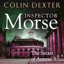 Inspector Morse #7 The Secret of Annexe 3 By  Colin Dexter ( Rare )