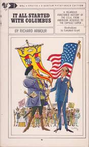 It All Started with Columbus By Richard ARMOUR  buy used books online