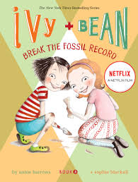 Ivy & Bean Break the Fossil Record Paperback by Annie Barrows