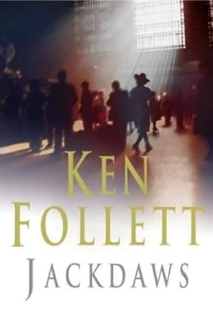 Jackdaws By Ken Follett 