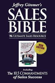 Jeffrey Gitomer's Sales Bible: The Ultimate Sales Resource; Including the 10.5 Commandments of Sales Success Hardcover by Jeffrey Gitomer (Rare)