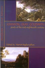 Johnson,Gray,Goldsmith- Poets of the mid-eighteenth century Paperback  by Harriet Raghunathan