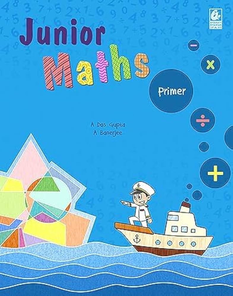Junior Maths Primer  A Das Gupta, A Banerjee