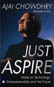 Just Aspire Hardcover by Ajai Chowdhry