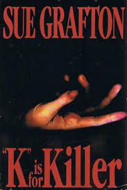 K Is For Killer, Sue Grafton