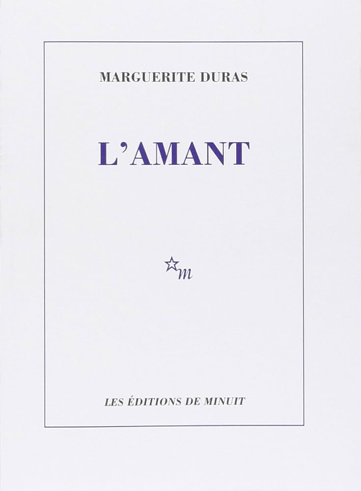 L'AMANT By  Marguerite Duras