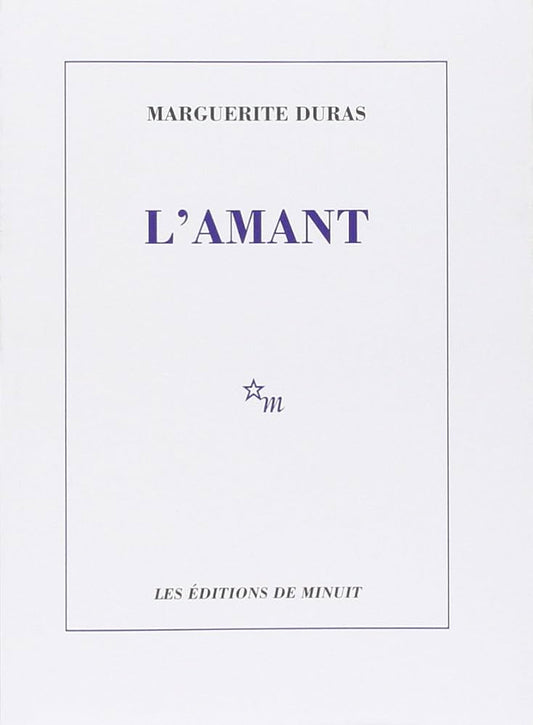 L'AMANT By  Marguerite Duras