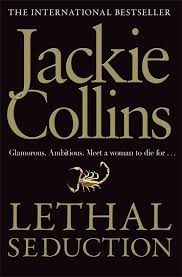 Lethal Seduction By  Jackie Collins