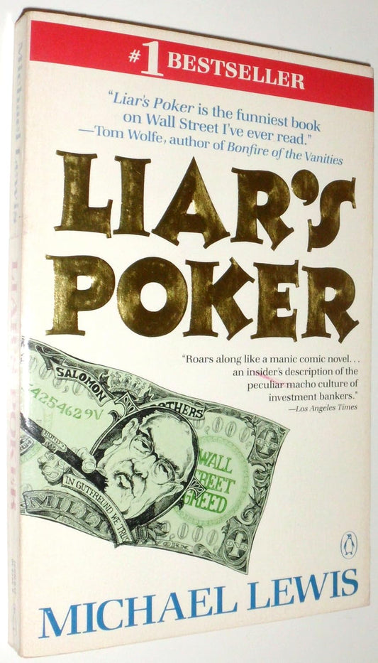 Liar's Poker By Michael Lewis